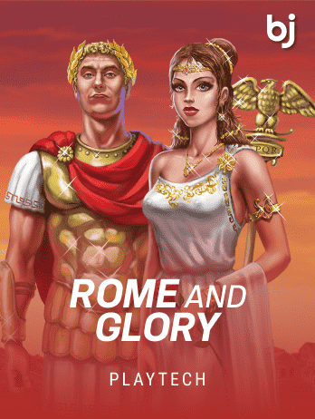 Rome and Glory
